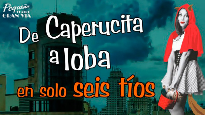 Concurso 'De Caperucita a loba en solo seis tíos'