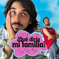 ¿Qué diría mi familia?