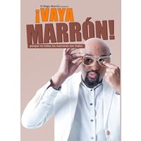 ¡VAYA MARRÓN!