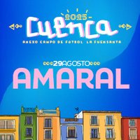 Amaral en Cuenca