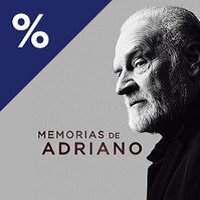 Memorias de Adriano - Barcelona