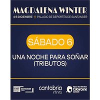 Una Noche Para Soñar: Tributos - Magdalena Winter 2025