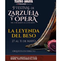 La Leyenda del Beso - 5º Festival de Zarzuela y Ópera