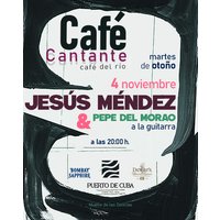 Café Cantante - Jesús Méndez
