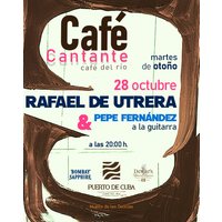 Café Cantante - Rafael de Utrera