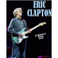 Eric Clapton - European Tour 2026
